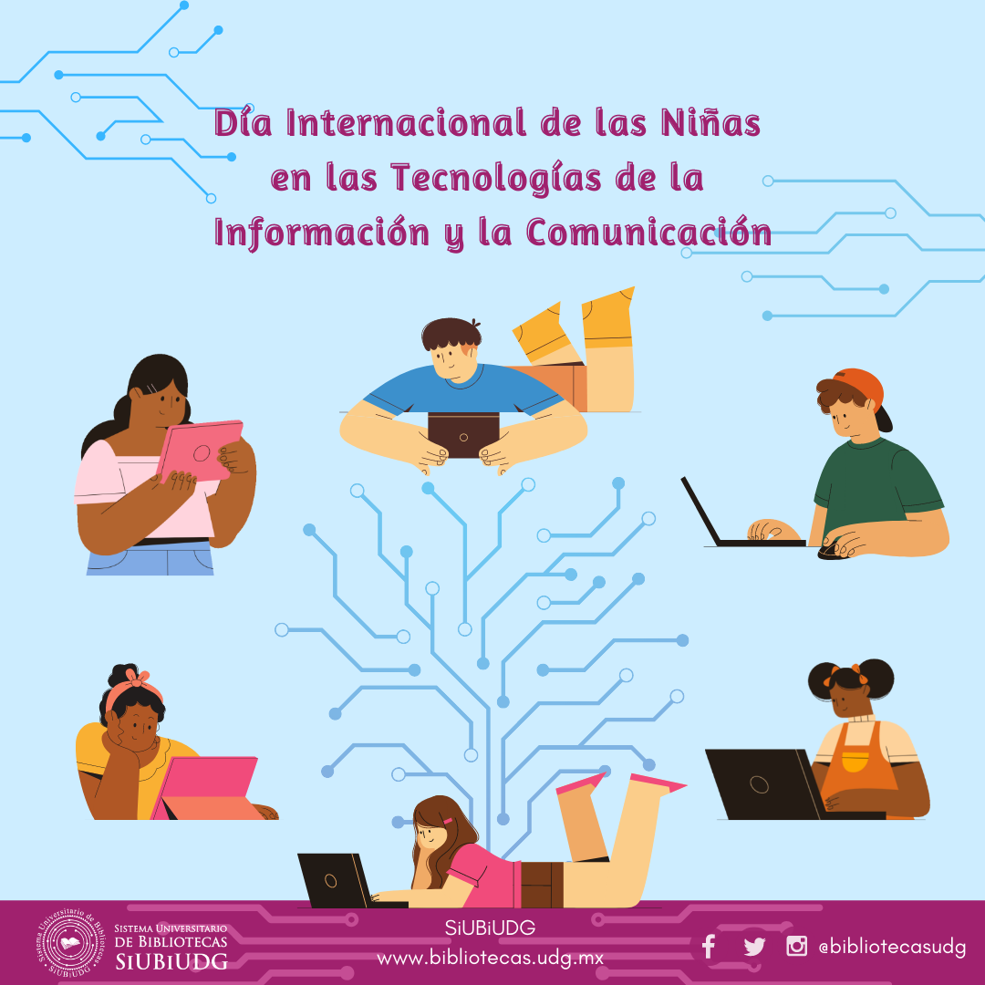 En la imagen se encuentran ilustradas varias niñas con dispositivos electrónicos por el "Día Internacional de las niñas en las tecnologías de la Información y la Comunicación".