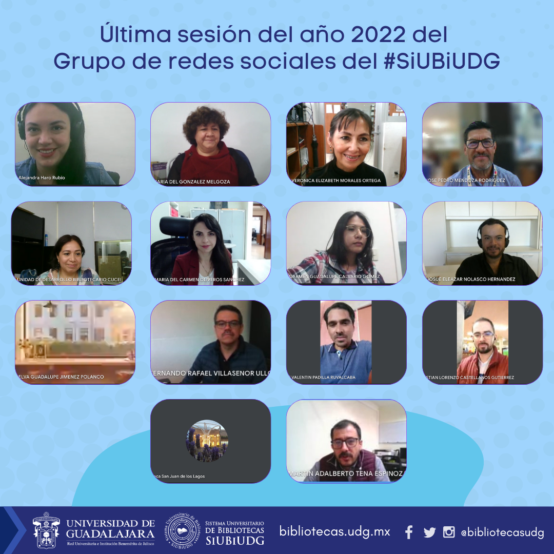 Última sesión del año 2022 del grupo de redes sociales del #SiUBiUDG