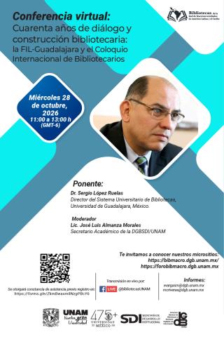 Cuarenta años de diálogo y construcción bibliotecaria: la FIL-Guadalajara y el Coloquio Internacional de Bibliotecarios"